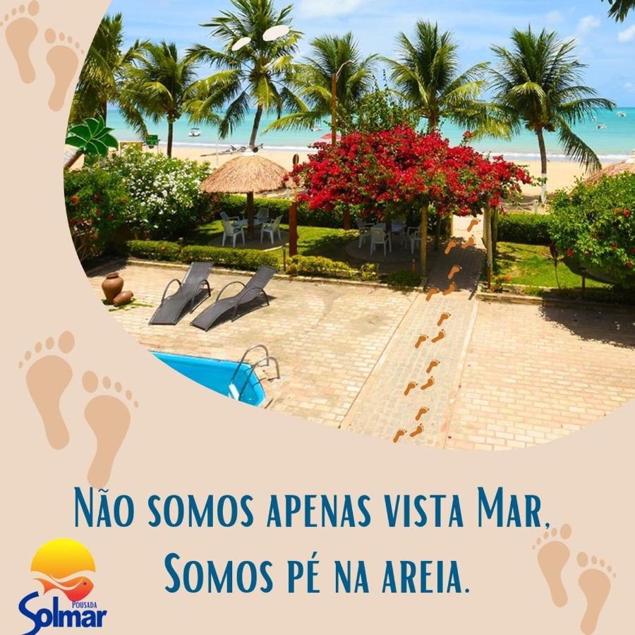 Pousada Sol Mar Japaratinga Kültér fotó